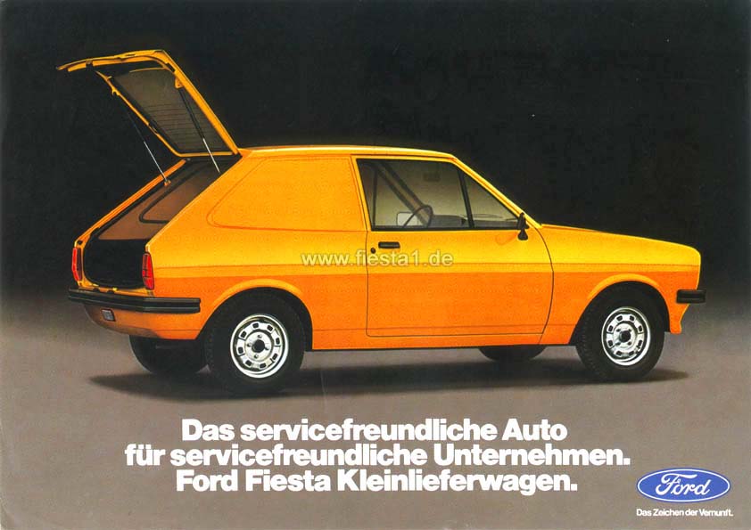 [Bild: "Das servicefreundliche Auto f&uuml;r servicefreundliche Unternehmen. Ford Fiesta Kleinlieferwagen."]