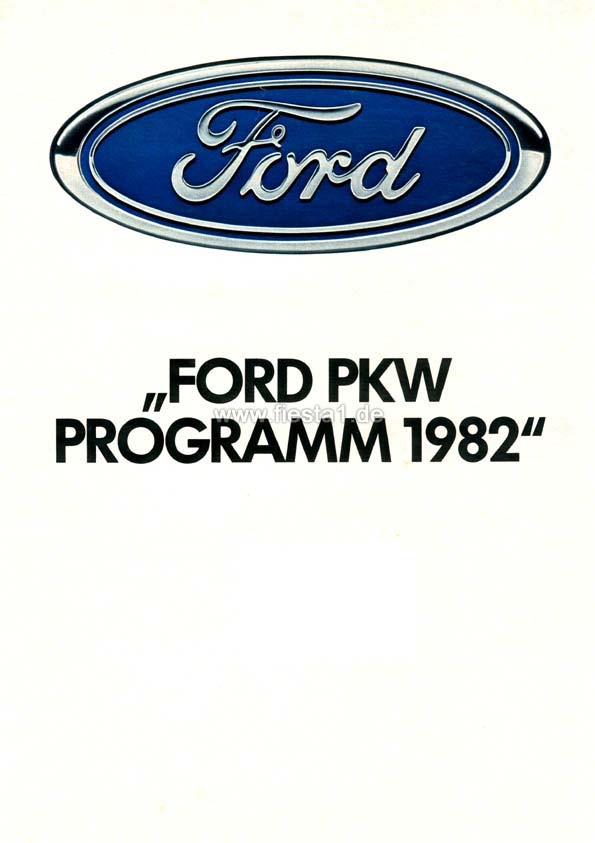 [Bild: "Ford Pkw Programm 1982."]